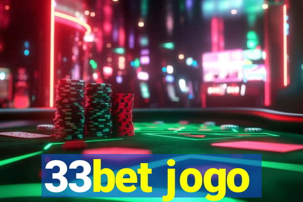 33bet jogo